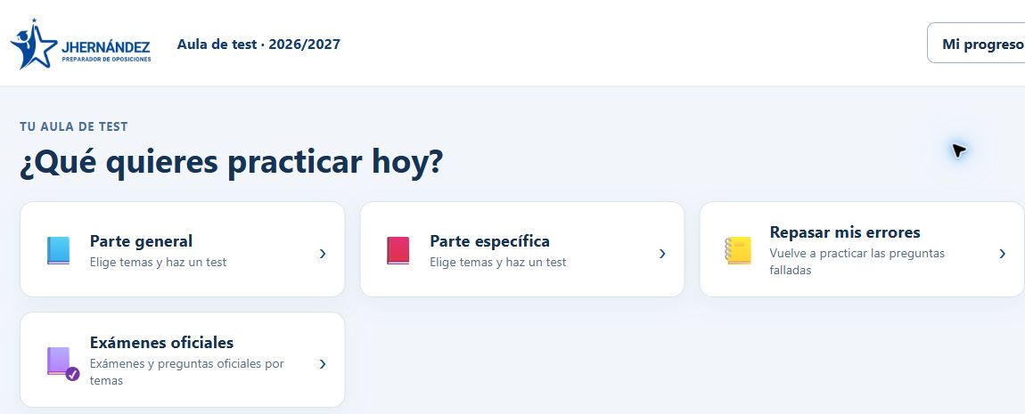 Aula de test de Seguridad Social · JHernández Pantalla del aula de test de JHernández con Parte General, Parte Específica, repaso de errores y exámenes oficiales